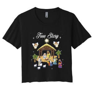 True Story Of Jesus Birth Christmas Nativity Catholic Women's Crop Top Tee