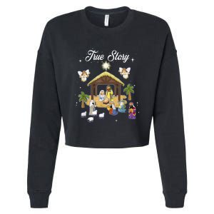 True Story Of Jesus Birth Christmas Nativity Catholic Cropped Pullover Crew