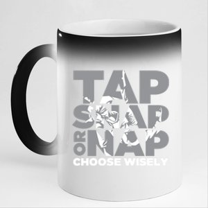 Tap Snap Or Nap Brazillian Jiu Jitsu Bjj Gift 11oz Black Color Changing Mug