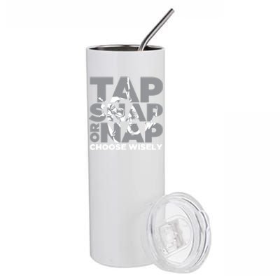 Tap Snap Or Nap Brazillian Jiu Jitsu Bjj Gift Stainless Steel Tumbler