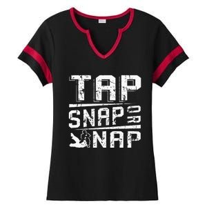 Tap Snap Or Nap Jiu Jitsu Brazilian Bjj Ladies Halftime Notch Neck Tee