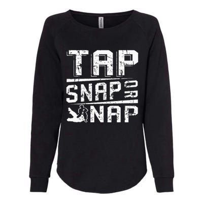 Tap Snap Or Nap Jiu Jitsu Brazilian Bjj Womens California Wash Sweatshirt