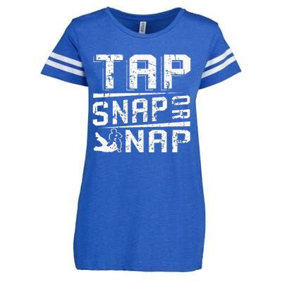 Tap Snap Or Nap Jiu Jitsu Brazilian Bjj Enza Ladies Jersey Football T-Shirt