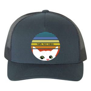 The Sneaky Peeky Cat Nope Not Today Gift Yupoong Adult 5-Panel Trucker Hat