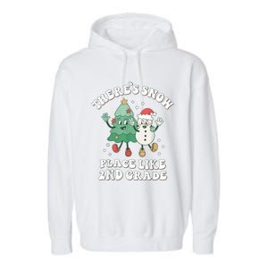 There’s Snow Place Like 2nd Grade Merry Teacher Xmas Snowman Garment-Dyed Fleece Hoodie