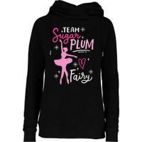 Team Sugar Plum Fairy Nutcracker Ballet Dance Christmas Girl Womens Funnel Neck Pullover Hood