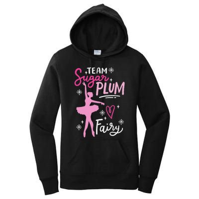 Team Sugar Plum Fairy Nutcracker Ballet Dance Christmas Girl Women's Pullover Hoodie