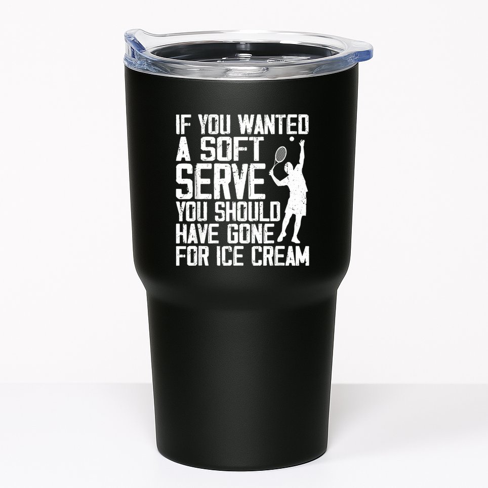 Tennis Sport Player Joke For Tennis Lover Coach Women Tumbler