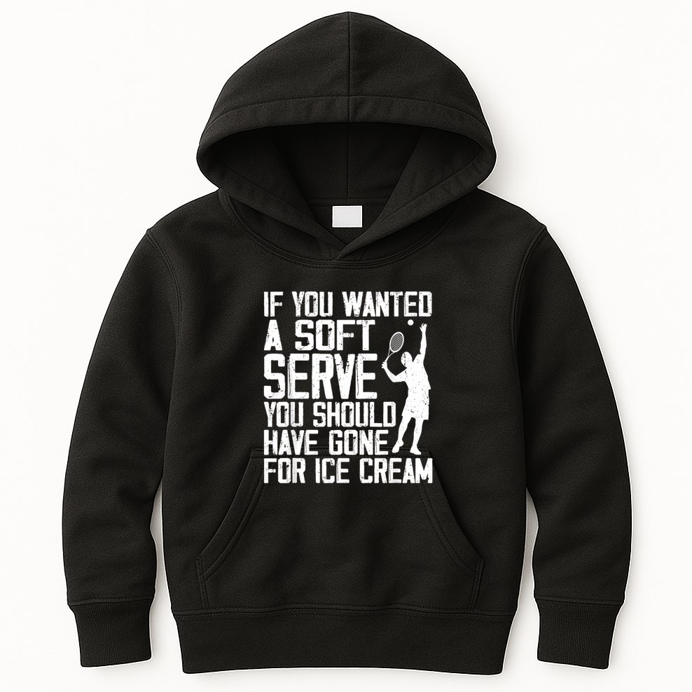 Tennis Sport Player Joke For Tennis Lover Coach Women Kids Hoodie