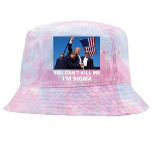 Trump Shot Pennsylvania Rally You CanT Kill Me IM Sigma Tie-Dyed Bucket Hat