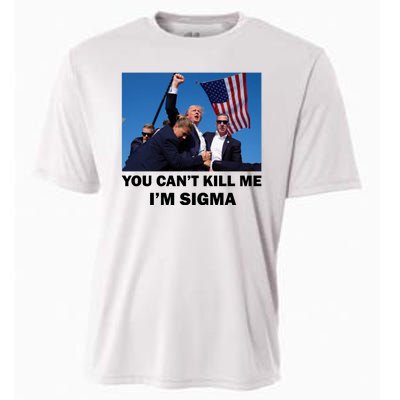 Trump Shot Pennsylvania Rally You CanT Kill Me IM Sigma Cooling Performance Crew T-Shirt