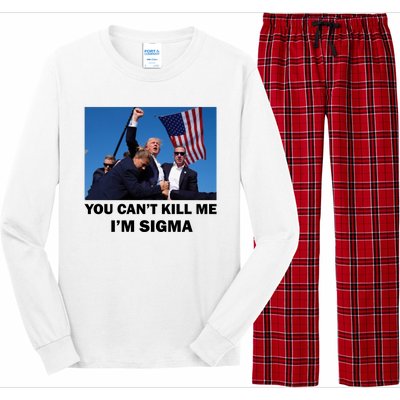 Trump Shot Pennsylvania Rally You CanT Kill Me IM Sigma Long Sleeve Pajama Set