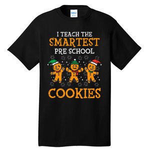 Teach Smartest Preschool Cookies Teacher Christmas Xmas Tall T-Shirt