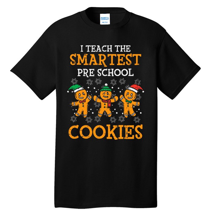 Teach Smartest Preschool Cookies Teacher Christmas Xmas Tall T-Shirt