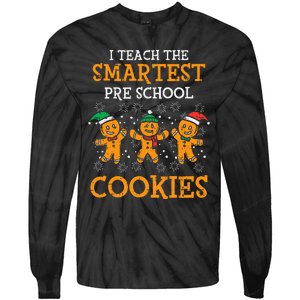 Teach Smartest Preschool Cookies Teacher Christmas Xmas Tie-Dye Long Sleeve Shirt