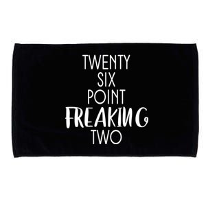 Twenty Six Point Freaking Two 26 2 Marathon Run Cute Gift Microfiber Hand Towel