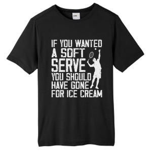 Tennis Sport Player Joke For Tennis Lover Coach Tall Fusion ChromaSoft Performance T-Shirt