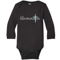 The Sermonator Pastor Appreciation Christian Cross Baby Long Sleeve Bodysuit