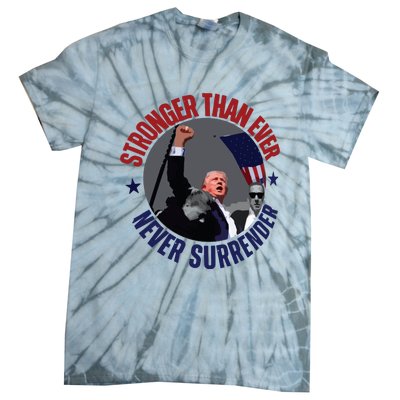 Trump Shot Photo Never Surrender Trump 2024 Butler Rally Trump Tie-Dye T-Shirt