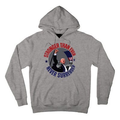 Trump Shot Photo Never Surrender Trump 2024 Butler Rally Trump Tall Hoodie