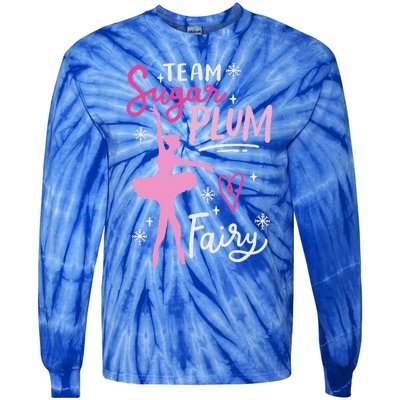 Team Sugar Plum Fairy Nutcracker Ballet Dance Christmas Girl Tie-Dye Long Sleeve Shirt