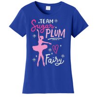 Team Sugar Plum Fairy Nutcracker Ballet Dance Christmas Girl Women's T-Shirt