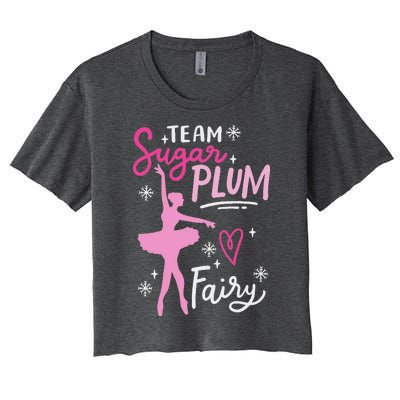 Team Sugar Plum Fairy Nutcracker Ballet Dance Christmas Girl Women's Crop Top Tee