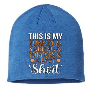 Turkey Stuffing Potatoes Gravy Thanksgiving Family Graphic Gift Sustainable Beanie