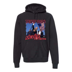 Trump Shooting President Trump Political Trump 2024 Election A Premium Hoodie