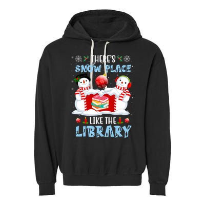 There's Snow Place Like The Library Book Worm Christmas Garment-Dyed Fleece Hoodie
