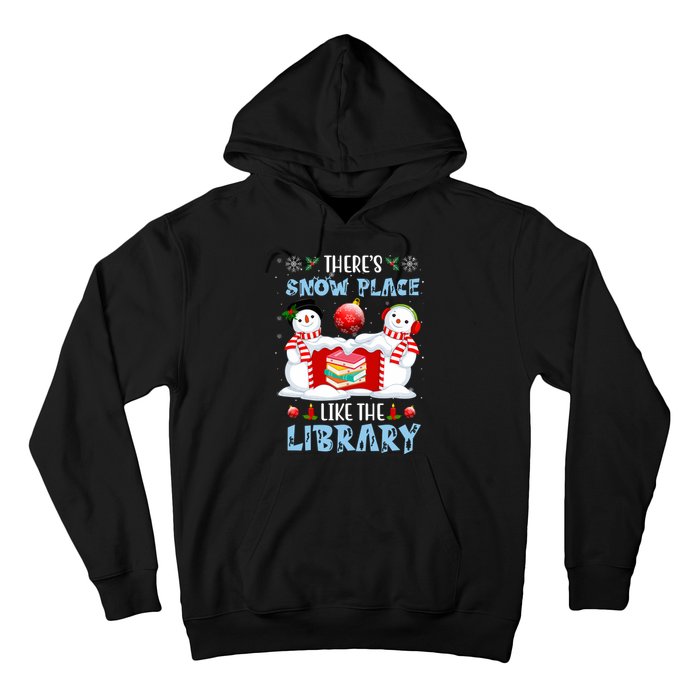 There's Snow Place Like The Library Book Worm Christmas Hoodie