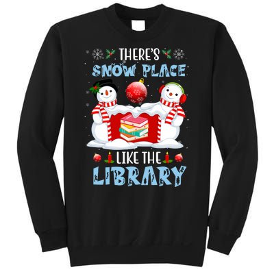 There's Snow Place Like The Library Book Worm Christmas Sweatshirt