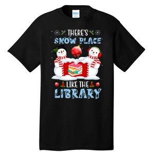 There's Snow Place Like The Library Book Worm Christmas Tall T-Shirt