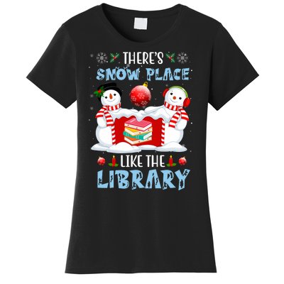 There's Snow Place Like The Library Book Worm Christmas Women's T-Shirt