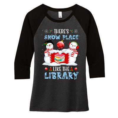 There's Snow Place Like The Library Book Worm Christmas Women's Tri-Blend 3/4-Sleeve Raglan Shirt