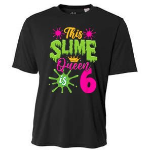 This Slime Queen Is 6 Slime 6th Birthday Cooling Performance Crew T-Shirt