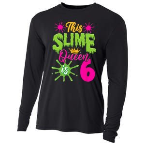 This Slime Queen Is 6 Slime 6th Birthday Cooling Performance Long Sleeve Crew