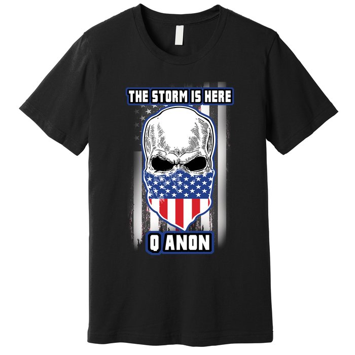 Qanon The Storm Is Here Skull Flag Premium T-Shirt