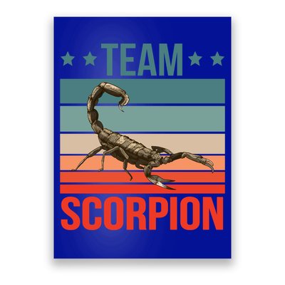 Team Scorpion Quote Animal Scorpion Great Gift Poster