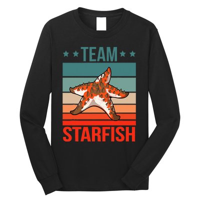 Team Starfish Quote Sea Star Starfish Long Sleeve Shirt