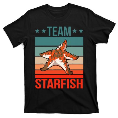 Team Starfish Quote Sea Star Starfish T-Shirt