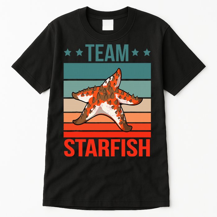 Team Starfish Quote Sea Star Starfish Tall T-Shirt