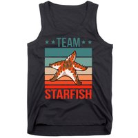 Team Starfish Quote Sea Star Starfish Tank Top