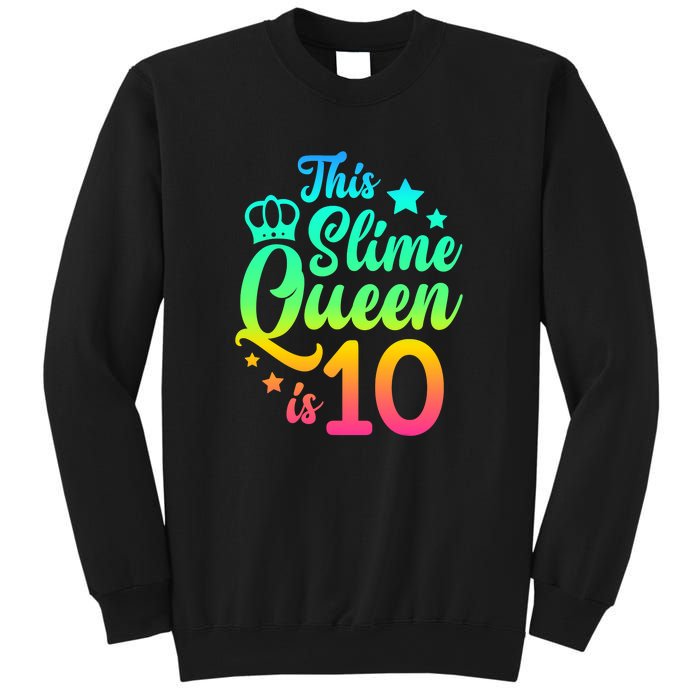 This Slime Queen Is 10 Girl Funny 10th Birthday Party Squad Sweatshirt