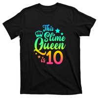 This Slime Queen Is 10 Girl Funny 10th Birthday Party Squad T-Shirt