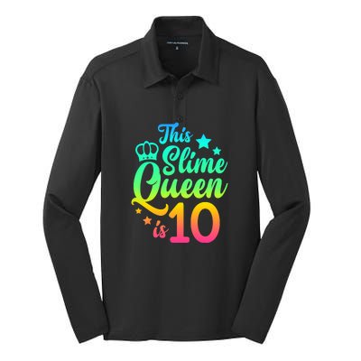 This Slime Queen Is 10 Girl Funny 10th Birthday Party Squad Silk Touch Performance Long Sleeve Polo