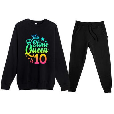 This Slime Queen Is 10 Girl Funny 10th Birthday Party Squad Premium Crewneck Sweatsuit Set