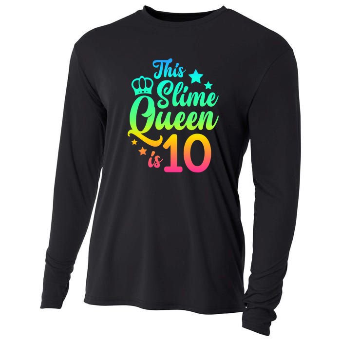 This Slime Queen Is 10 Girl Funny 10th Birthday Party Squad Cooling Performance Long Sleeve Crew