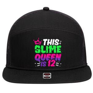 This Slime Queen Is 12 Years Old 12th Birthday Party 7 Panel Mesh Trucker Snapback Hat