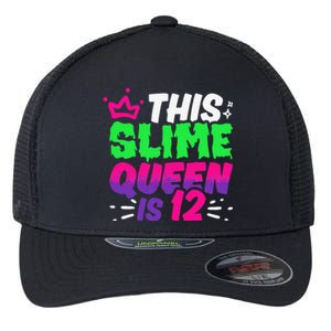 This Slime Queen Is 12 Years Old 12th Birthday Party Flexfit Unipanel Trucker Cap